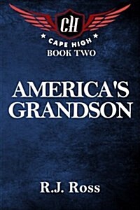 Americas Grandson: Cape High Book 2 (Paperback)