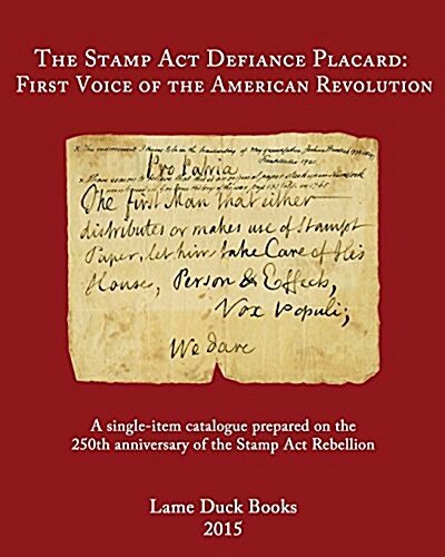 Stamp ACT Defiance Placard Catalogue: For the American Antiquarian Society (Paperback)