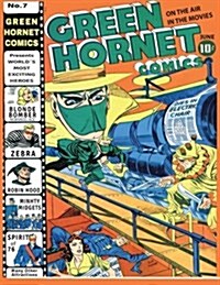 Green Hornet Comics #7 (Paperback)