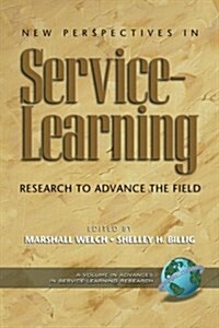 New Perspectives in Service-Learning: Research to Advnace the Field (PB) (Paperback)