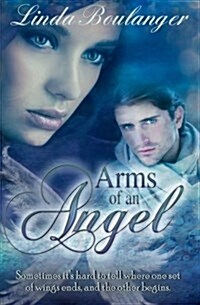 Arms of an Angel (Paperback)