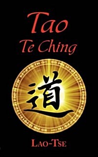 The Book of Tao: Tao Te Ching - The Tao and Its Characteristics (Paperback)