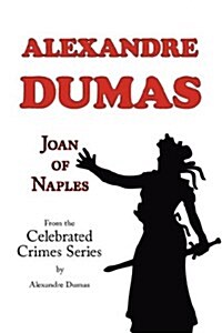 Joan of Naples (from Celebrated Crimes) (Paperback)