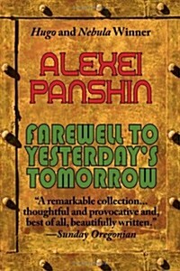 Farewell to Yesterdays Tomorrow (Paperback)