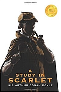 A Study in Scarlet (Sherlock Holmes) (1000 Copy Limited Edition) (Hardcover)