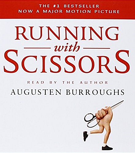 Running with Scissors: A Memoir (Audio CD)