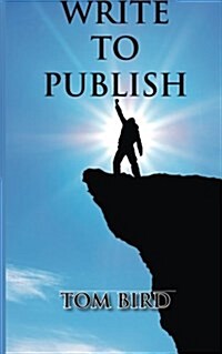 Write to Publish (Paperback)