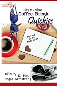 Gay & Lesbian Coffee Break Quickies (Paperback)