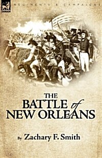 The Battle of New Orleans (Paperback)