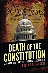Death of the Constitution (Paperback)