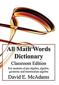 All Math Words Dictionary - Classroom Edition (Paperback, 2, Classroom Editi)