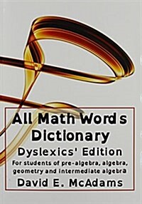 All Math Words Dictionary - Dyslexics Edition (Paperback, 2, Dyslexics)