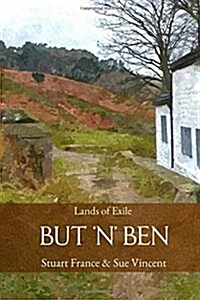 But n Ben: Book One of Lands of Exile (Paperback)