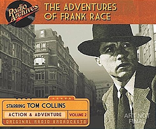 The Adventures of Frank Race, Volume 2 (Audio CD)