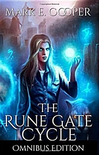 Rune Gate Cycle: Omnibus Edition (Paperback)