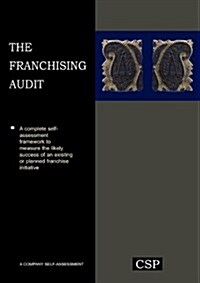 The Franchising Audit (Paperback)