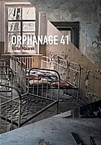 Orphanage 41 (Hardcover)