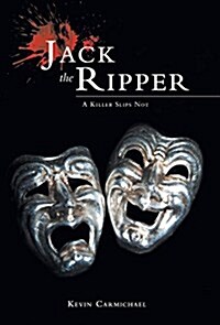 Jack The Ripper: A Killer Slips Not (Hardcover)