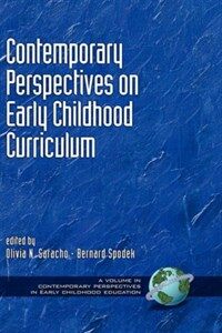 Contemporary perspectives on early childhood curriculum