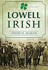 Lowell Irish (Paperback)