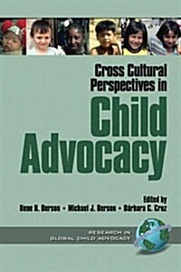 Cross Cultural Perspectives in Child Advocacy (Paperback)
