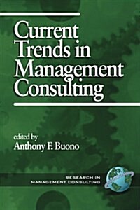 Current Trends in Management Consulting (PB) (Paperback)