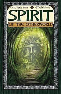 Spirit of the Otherworld (Paperback)