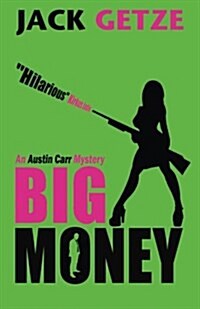 Big Money (Paperback)