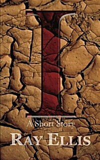 I - A Short Story (Paperback)