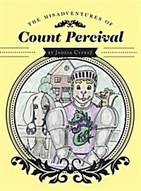 The Misadventures of Count Percival (Hardcover)