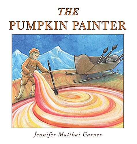The Pumpkin Painter (Hardcover)