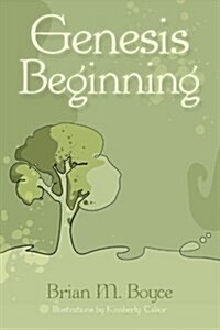 Genesis Beginning (Paperback)