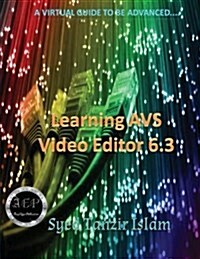 Learning Avs Video Editor 6.3 (Paperback)