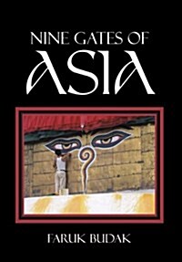 Nine Gates of Asia (Hardcover)