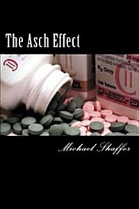 The Asch Effect (Paperback)