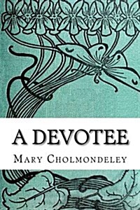 A Devotee (Paperback)