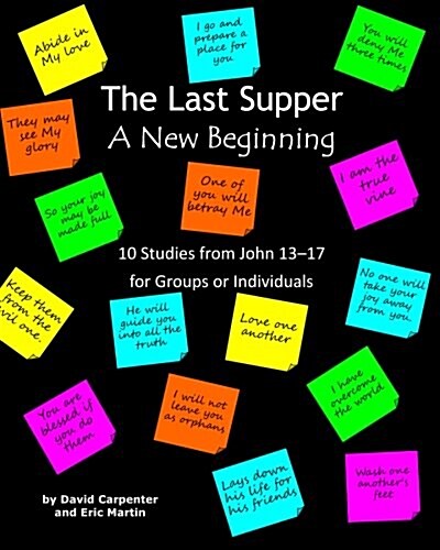 The Last Supper - A New Beginning (Paperback)