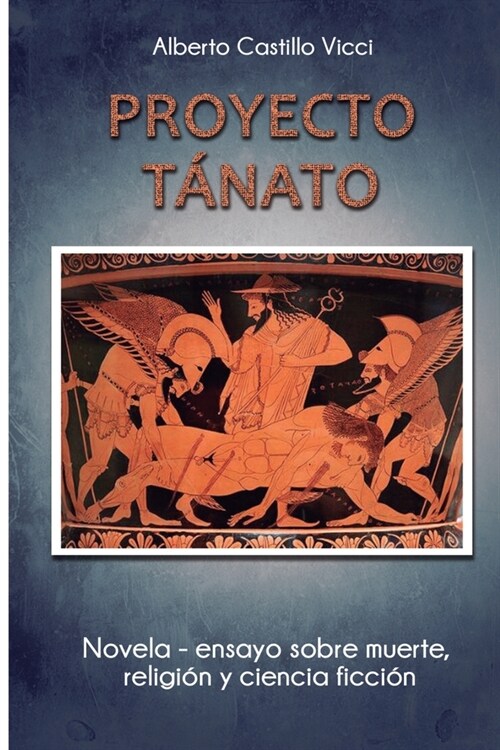 Proyecto Tanato (Paperback)