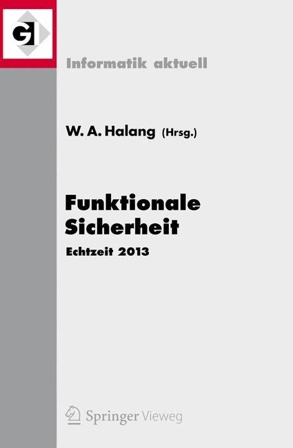 Funktionale Sicherheit: Echtzeit 2013 (Paperback, 2013)