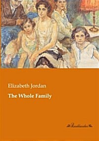 The Whole Family (Paperback)