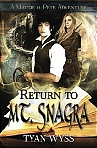[중고] Return to Mt. Snagra (Paperback)
