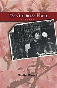 The Girl in the Photo (Paperback)