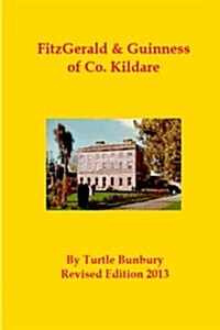 Fitzgerald & Guinness of Co. Kildare (Paperback)