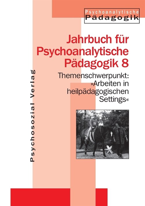 Arbeiten in heilp?agogischen Settings (Paperback)