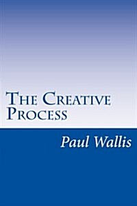 The Creative Process (Paperback)