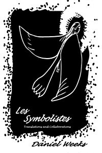 Les Symbolistes (Paperback)