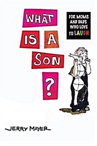 What Is a Son? (Paperback)