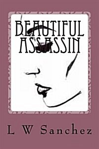Beautiful Assassin (Paperback)