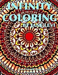 Infinity Coloring: Global Doodle Gems Presents Infinity Coloring (Paperback)