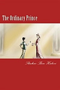 The Ordinary Prince (Paperback)